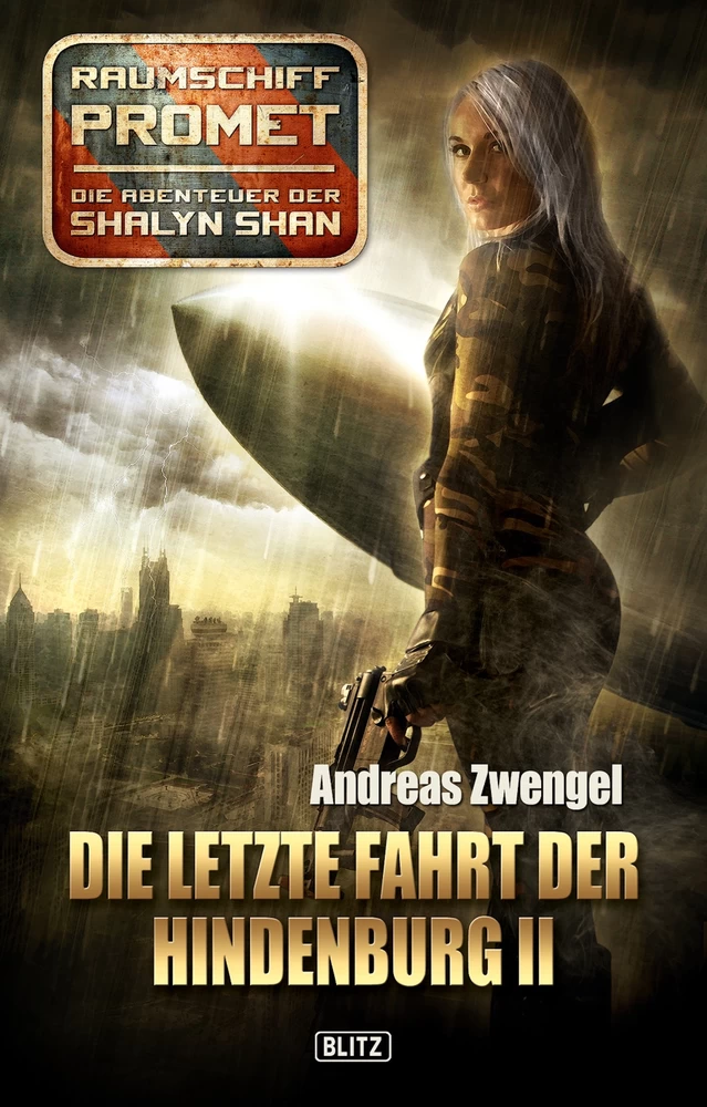 Titel: Raumschiff Promet - Die Abenteuer der Shalyn Shan 04: Die letzte Fahrt der Hindenburg II