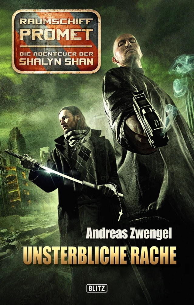 Titel: Raumschiff Promet - Die Abenteuer der Shalyn Shan 05: Unsterbliche Rache