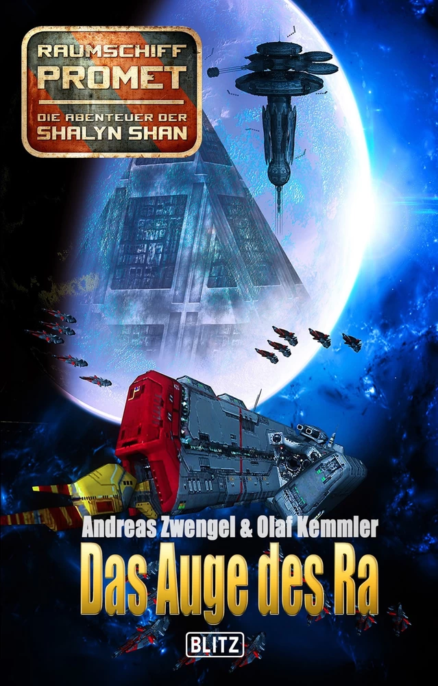 Titel: Raumschiff Promet - Die Abenteuer der Shalyn Shan 08: Das Auge des Ra