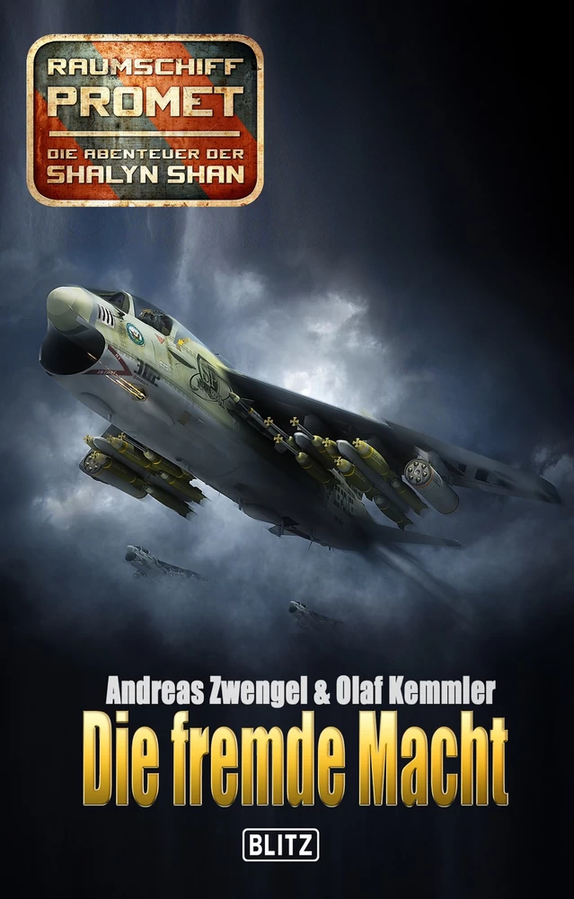 Titel: Raumschiff Promet - Die Abenteuer der Shalyn Shan 09: Die fremde Macht