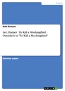 Título: Lee, Harper - To Kill a Mockingbird - Outsiders in "To Kill a Mockingbird"