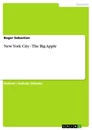 Título: New York City - The Big Apple
