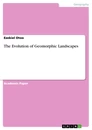 Título: The Evolution of Geomorphic Landscapes