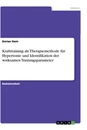 Titel: Krafttraining als Therapiemethode für Hypertonie und Identifikation der wirksamen Trainingsparameter