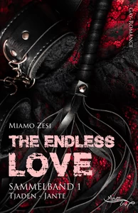 Titel: The endless love: Sammelband 1
