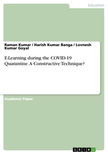 Title: E-Learning during the COVID-19 Quarantine. A Constructive Technique?