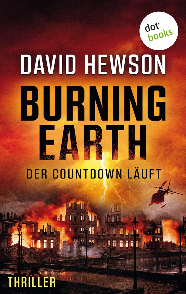 Titel: Burning Earth - Der Countdown läuft