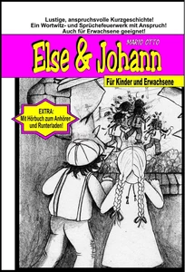 Titel: Else & Johann - Ebook + Hörbuch