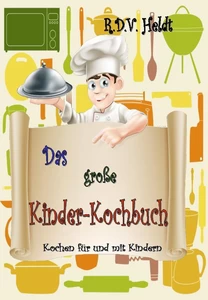 Titel: Das große Kinder-Kochbuch