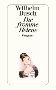 Titel: Die fromme Helene