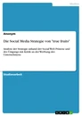 Título: Die Social Media Strategie von "true fruits"