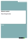 Title: Marx Hauptwerke
