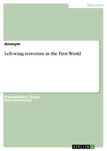 Title: Left-wing terrorism in the First World