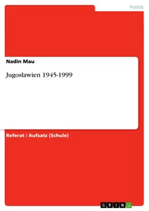 Título: Jugoslawien 1945-1999