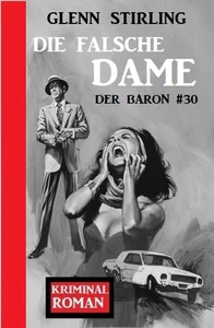 Titel: Der Baron #30: Die falsche Dame