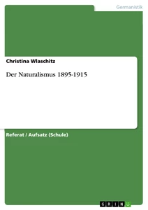 Título: Der Naturalismus 1895-1915