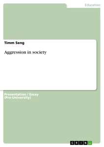 Titre: Aggression in society