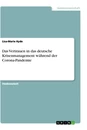 Titel: Das Vertrauen in das deutsche Krisenmanagement während der Corona-Pandemie