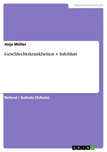 Título: Geschlechtskrankheiten + Infoblatt