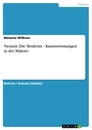 Title: Neuzeit: Die Moderne - Kunstströmungen in der Malerei