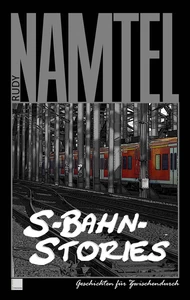 Titel: S-Bahn-Stories