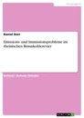 Titel: Emissions- und Immissionsprobleme im rheinischen Braunkohlerevier