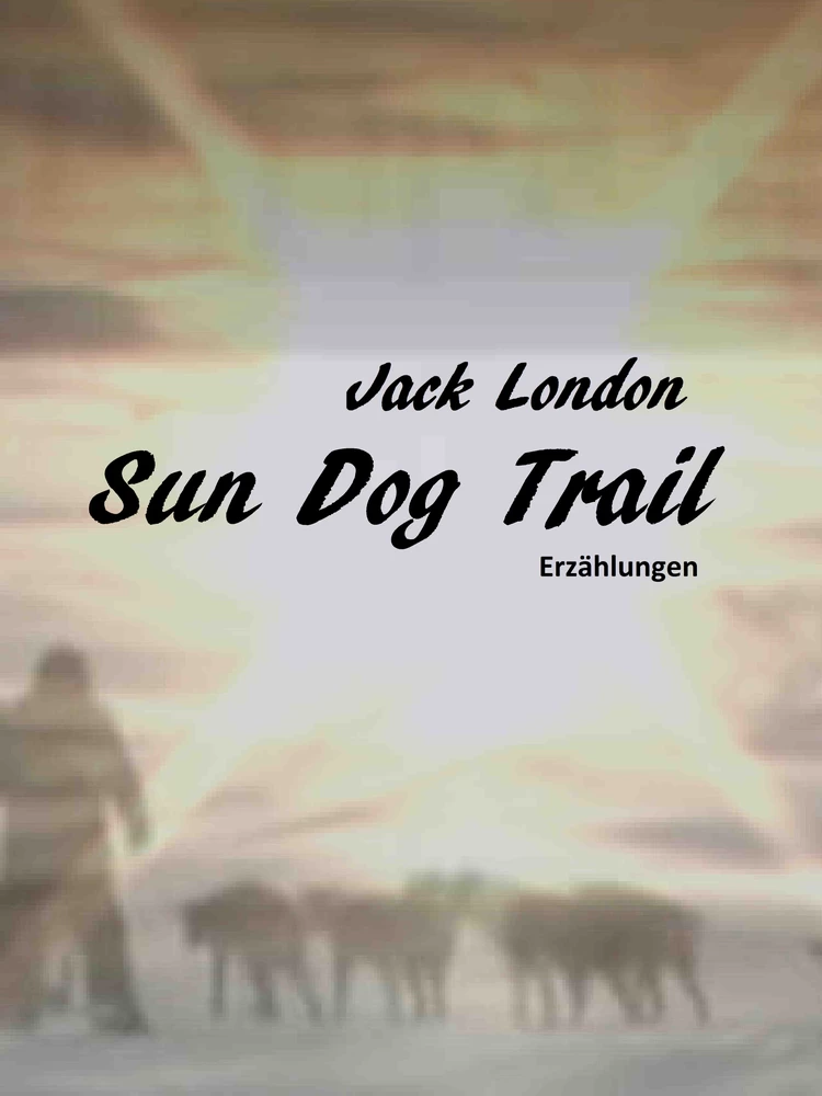 Titel: Sun Dog Trail