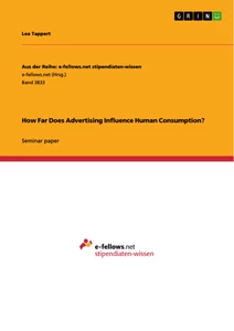 Título: How Far Does Advertising Influence Human Consumption?