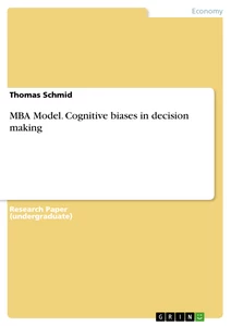 Titel: MBA Model. Cognitive biases in decision making