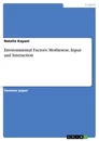 Titel: Environmental Factors: Motherese, Input and Interaction