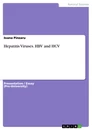 Titel: Hepatitis Viruses. HBV and HCV