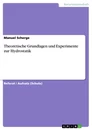 Titel: Theoretische Grundlagen und Experimente zur Hydrostatik