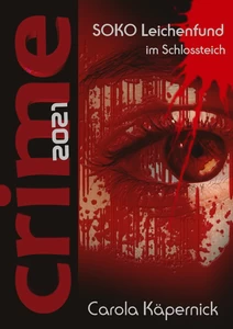 Titel: Crimetime - SOKO Leichenfund im Schlossteich