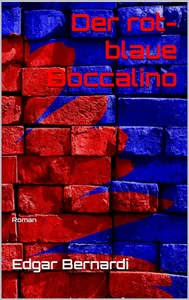 Titel: Der rot-blaue Boccalino