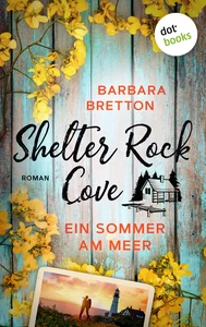 Titel: Shelter Rock Cove – Ein Sommer am Meer