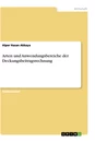 Titel: Arten und Anwendungsbereiche der Deckungsbeitragsrechnung