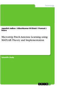 Titre: Microstrip Patch Antenna Learning using MATLAB. Theory and Implementation