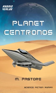 Titel: Planet Centronos
