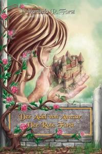 Titel: Der Adel von Ametar - Der Rote Fürst
