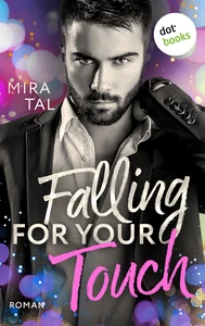 Titel: Falling For Your Touch