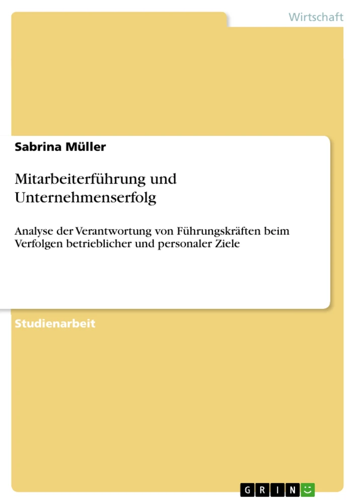 Titre: Mitarbeiterführung und Unternehmenserfolg