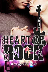 Titel: Heart of Rock 2: Unplugged ins Glück