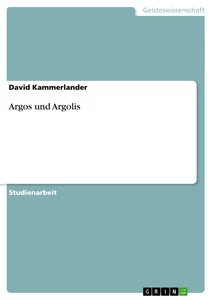 Título: Argos und Argolis