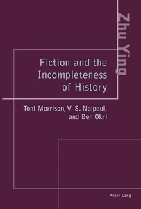 Title: Fiction and the Incompleteness of History