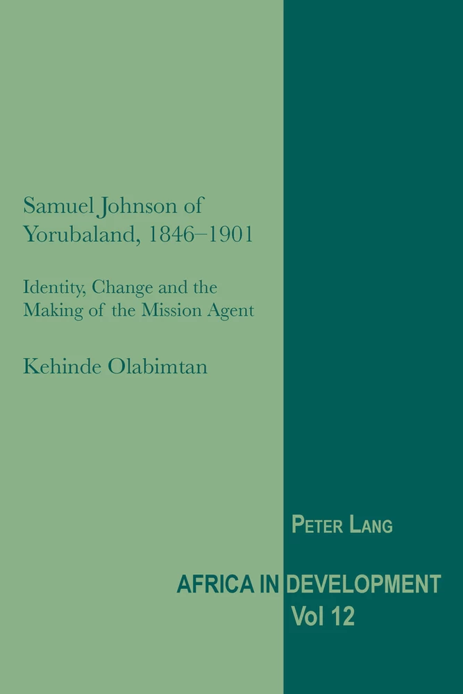 Titel: Samuel Johnson of Yorubaland, 1846-1901