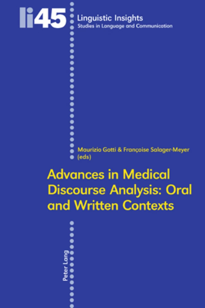 Title: Advances in Medical Discourse Analysis: Oral and Written Contexts