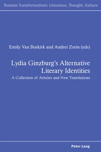 Title: Lydia Ginzburg’s Alternative Literary Identities