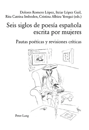 Title: Seis siglos de poesía española escrita por mujeres