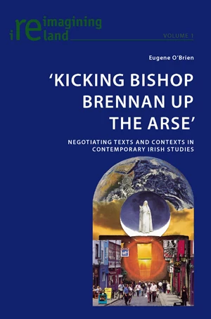 Title: ‘Kicking Bishop Brennan Up the Arse’