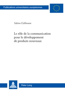 Titre: Le rôle de la communication pour le développement de produits nouveaux